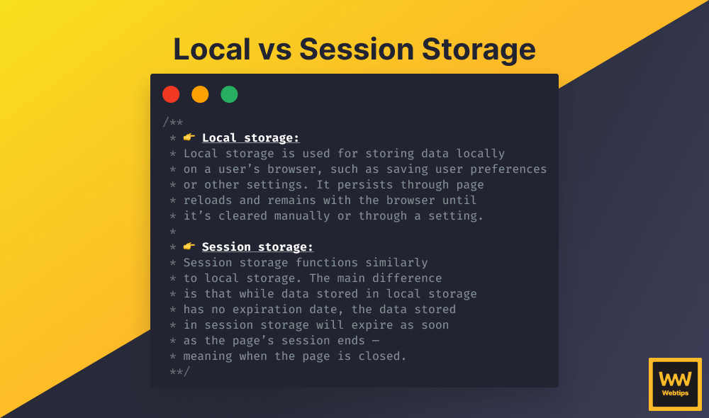 What is The Difference Between Local and Session Storage